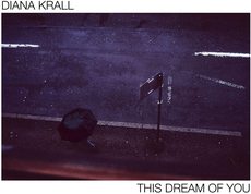 Diana Krall_THIS DREAM OF YOU.jpg