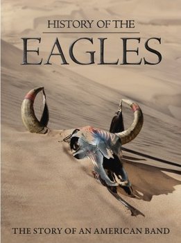 History of the Eagles [Blu-ray].jpg